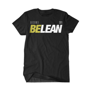 Be Lean T-Shirt