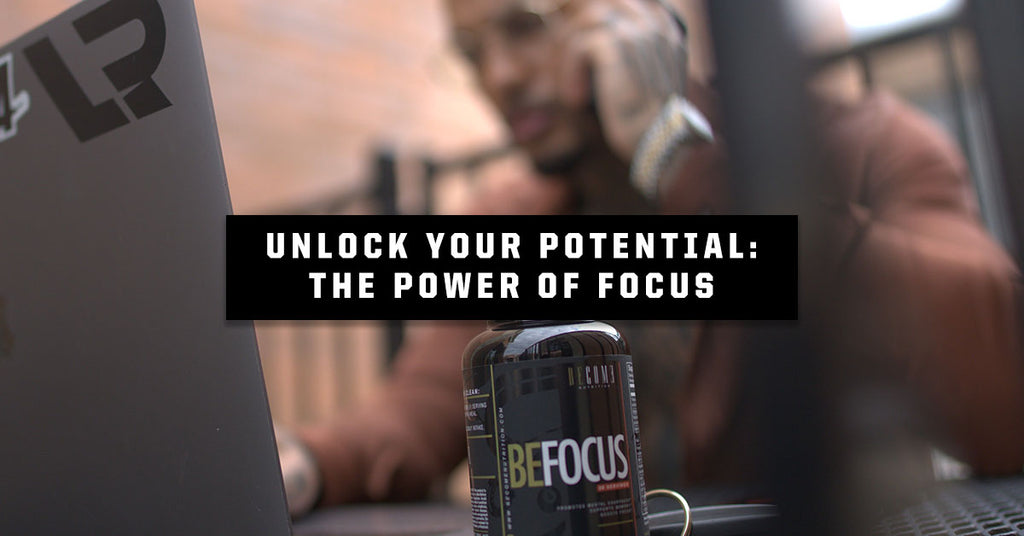 Unlock Your Potential: The Power of Focus