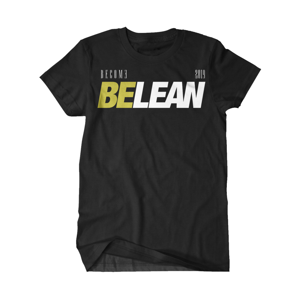 Be Lean T-Shirt